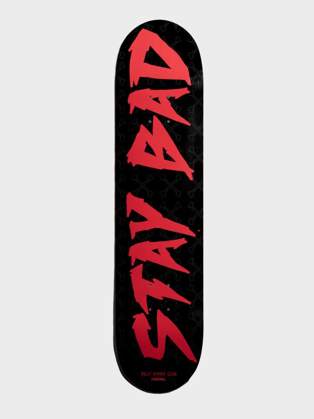 Postal x Bones Stay Bad - Skate Deck | Billy Bones Club