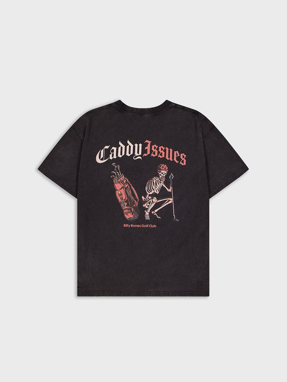 Caddy Issues Tee - Acid Black | Billy Bones Club