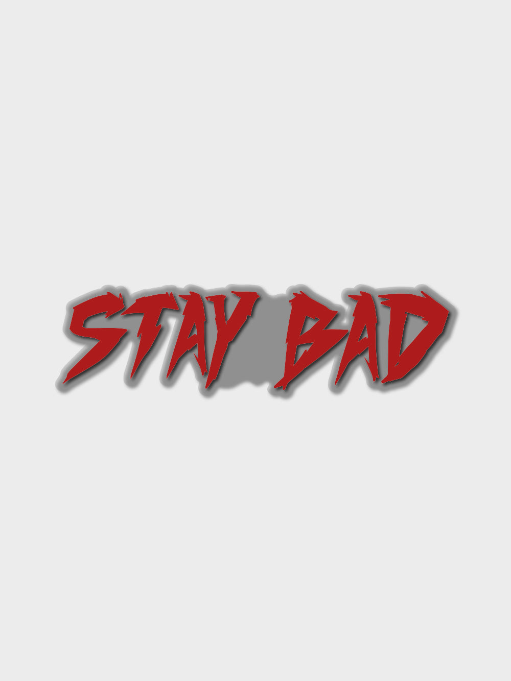 Stay Bad Sticker | Billy Bones Club